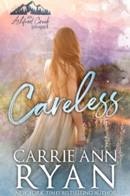 The cover of Careless by Carrie Ann Ryan